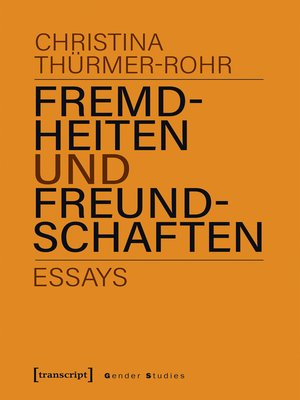 cover image of Fremdheiten und Freundschaften